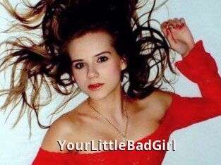 YourLittleBadGirl