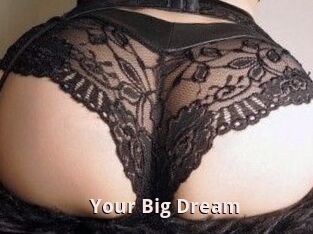 Your_Big_Dream