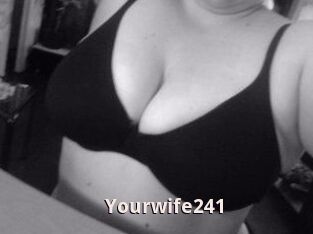 Yourwife241