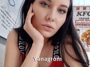 Yanagrom
