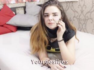 Yourdesiires