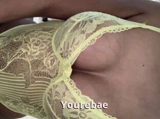 Yourebae