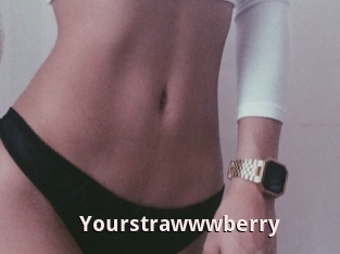Yourstrawwwberry