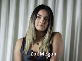 ZoeMegan