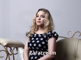 Zaracream